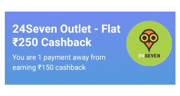India Desire : Paytm 24Seven Offer: Pay At 24Seven Outlet Via Paytm And Get Flat Rs 150 Cashback On Minimum Transaction Of Rs 250
